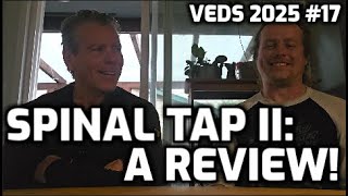 Spinal Tap II Review (Ft. my dad)