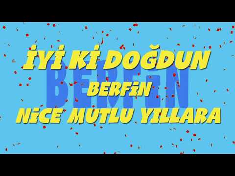 İyi ki doğdun BERFİN - İsme Özel Ankara Havası Doğum Günü Şarkısı (FULL VERSİYON) (REKLAMSIZ)