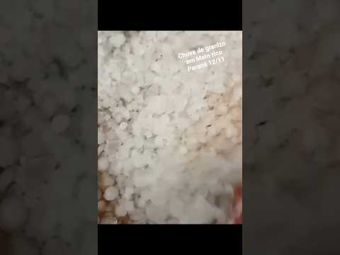 Descarga de granizo no Paraná 12/11 em mato Rico