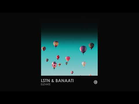 Lstn & Banaati - Elevate
