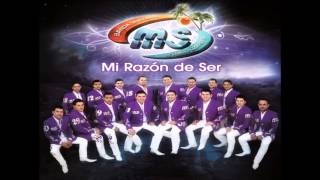 Banda Ms- Mi Razón de Ser