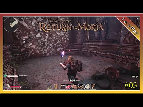 Die Umgebung Erkundschaften - Return to Moria #03 [Deutsch]