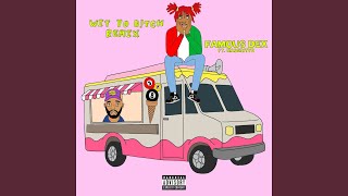 Wit Yo Bitch (feat. MadeinTYO) (Remix)