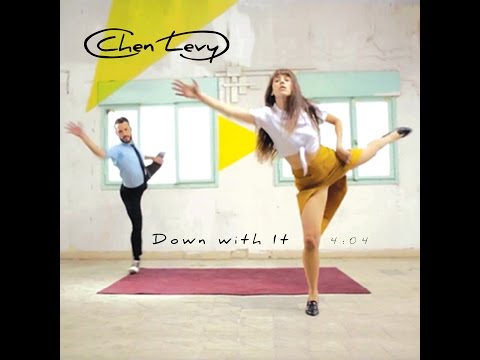 Chen Levy - Down With It