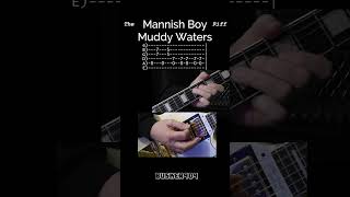 The "Mannish Boy" (I'm A Man) Riff by Muddy Waters (No Chat) Blues Guitar Lesson w Tab (6) #shorts