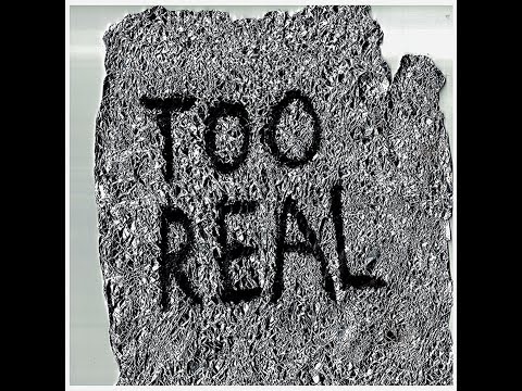 Video thumbnail for Too Real