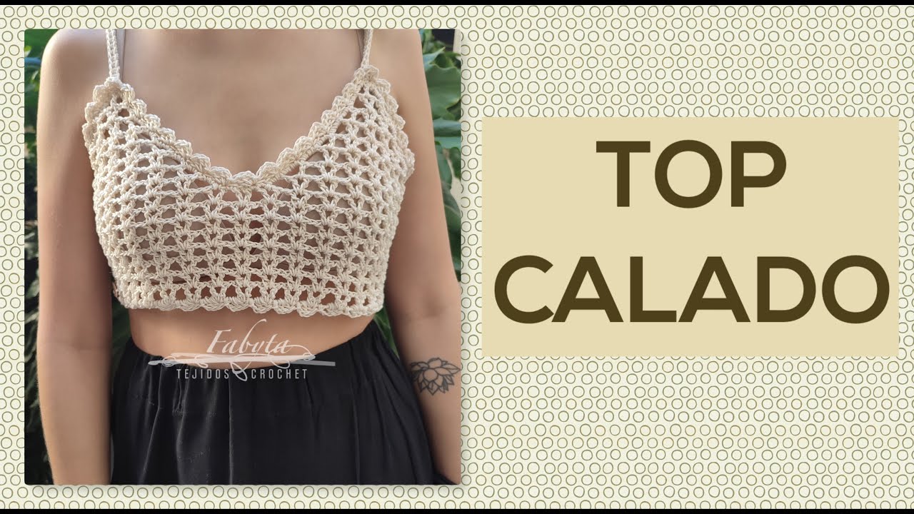 Top calado corto en crochet o ganchillo, adaptable a diferentes tamaños y largos facilmente