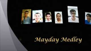 [Zone D] Mayday Medley