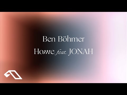 Ben Böhmer - Home feat. JONAH (Official Visualiser)