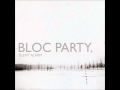 She's Hearing Voices - Bloc Party
