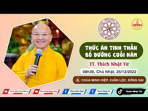 Bài giảng chùa Minh Hiệp - TT. Thích Nhật Từ
