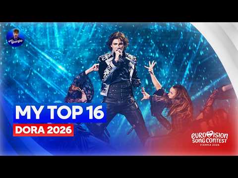 🇭🇷 Dora 2026: Grand Final - My Top 16 [After the Show]