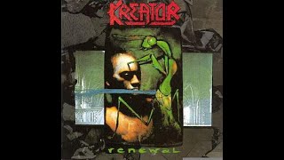 KREATOR - Renewal/Reissue 1992/2018 full album