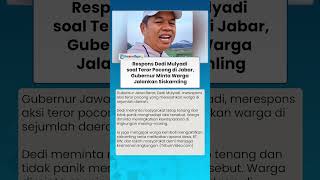 DEDI MULYADI Gercep Respons Teror Pocong yang Resahkan Warga Jabar, Minta Siskamling Dijalankan Lagi