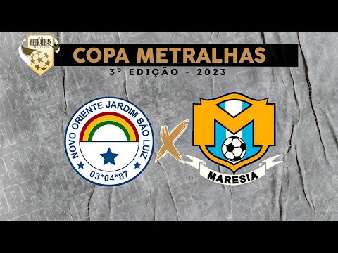 Maresia x Novo oriente - COPA METRALHAS 2023 🏆⚽️