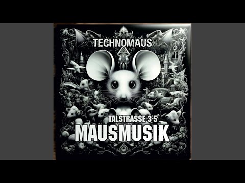 Mausmusik (Technomaus) (Extended Mix)
