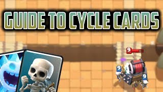 How to Use Cycle Cards - Clash Royale Deck Guide