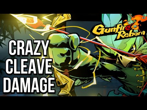 BIG BIRD GOES HARD! Building Cleave Stacks For EASY KILLS! | Gunfire Reborn