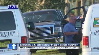 U.S. Marshals, Hernando County deputies shoot and kill man wanted for sexual battery