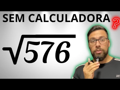 🔥COMO CALCULAR RAIZ QUADRADA SEM CALCULADORA 
