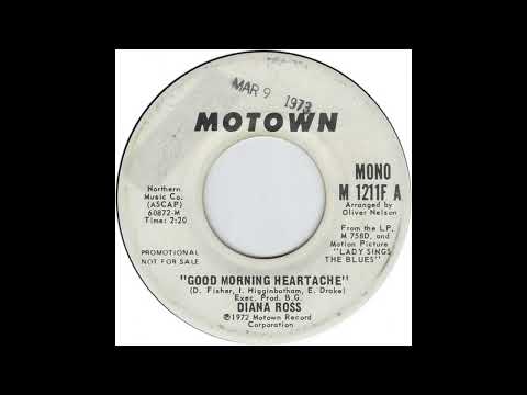 Diana Ross Good Morning Heartache (1972) MONO