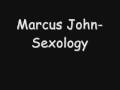 Marcus John - Sexology 