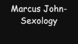 Marcus John - Sexology