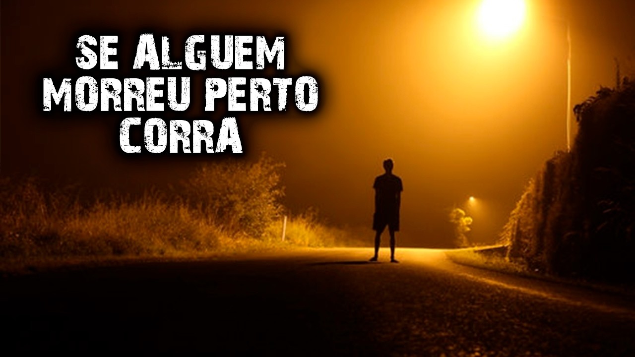 SE ALGUÉM M0RR3U PERTO DE VOCÊ, CORRA!