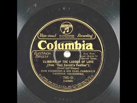 Don Voorhees And His Earl Carroll Vanities Orch."Climbing Up The Ladder Of Love"(NY,1926)Columbia765
