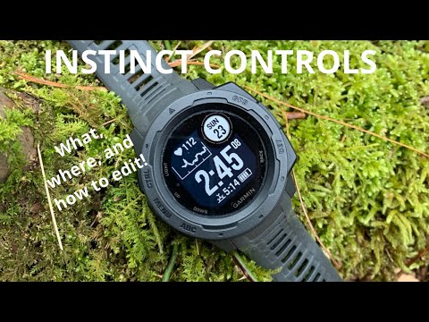 Garmin Instinct Controls. What are they, where are they, and how to edit them to best suite you!