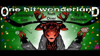 ONE HIT WONDERLAND: "Grandma Got Run Over by a Reindeer" by Elmo and Patsy