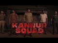 Kannur Squad Trailer Mammooty Sushin Shyam Mannadiar Pro And Remix
