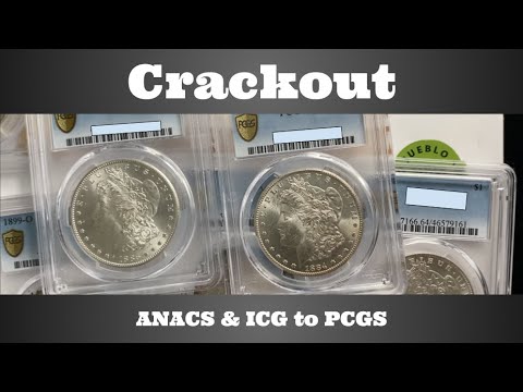 Crackout - ANACS & ICG to PCGS