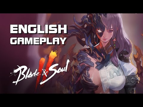 Blade & Soul 2 - Japan Release Gameplay (PC English Version) - F2P - Mobile/PC - JP/TW