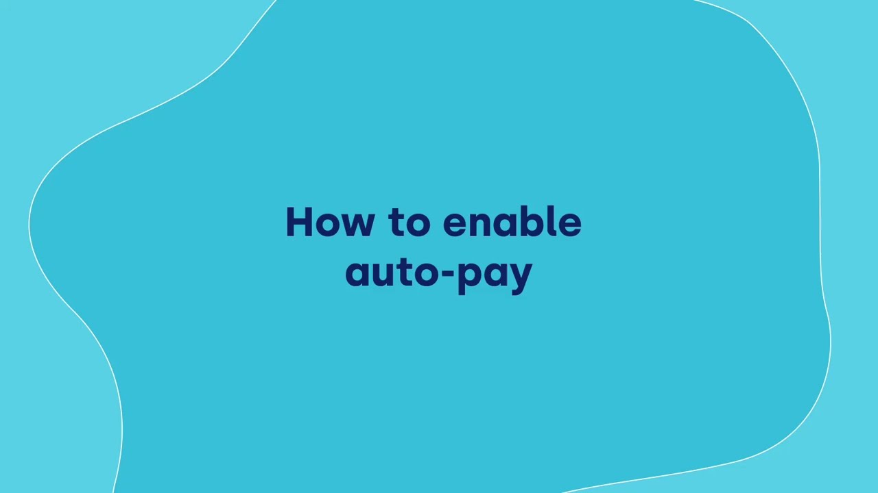 thumbnail for How to enable auto-pay