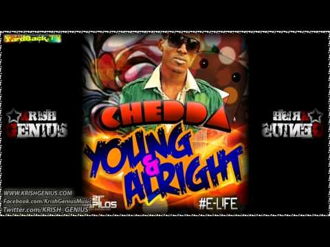Chedda - Young & Alright [Mar 2012]