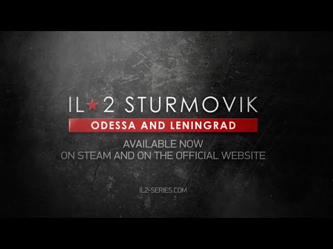 IL-2 Sturmovik: Odessa and Leningrad Module Released
