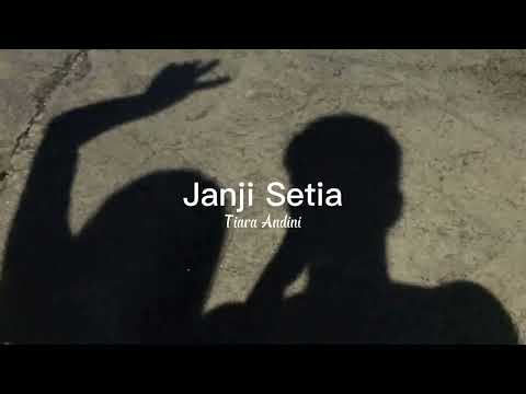 Tiara Andini - Janji Setia (slowed + reverb)