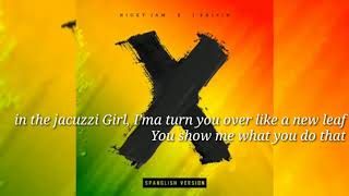 Nicky Jam, J Balvin - X (EQUIS) (Spanglish Versión)(Lyrics)