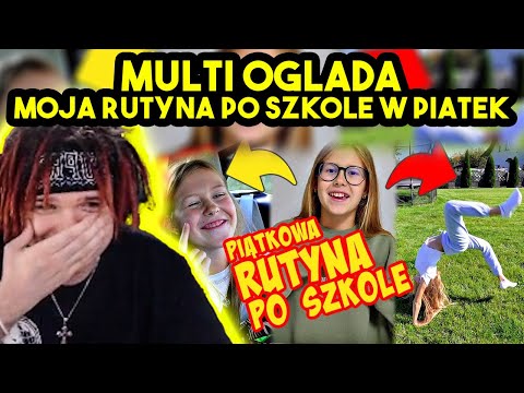 MULTI ogląda HEJKA TU LENKA - MOJA RUTYNA PO SZKOLE *beka*