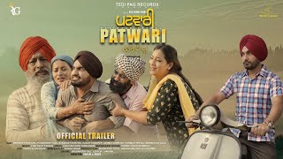 PATWARI | Official Trailer | Ravinder Grewal | New Punjabi Short Film | Releasing on 18th July 2022