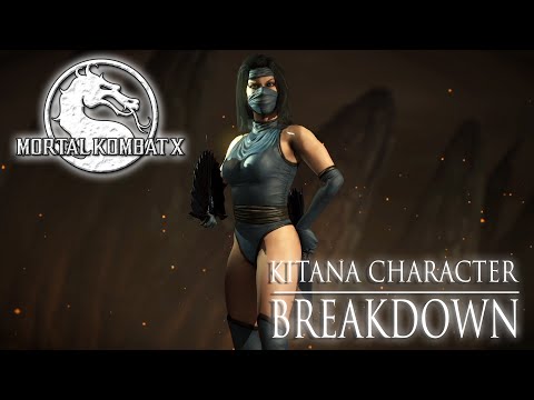 Mortal Kombat X Kitana Character Breakdown