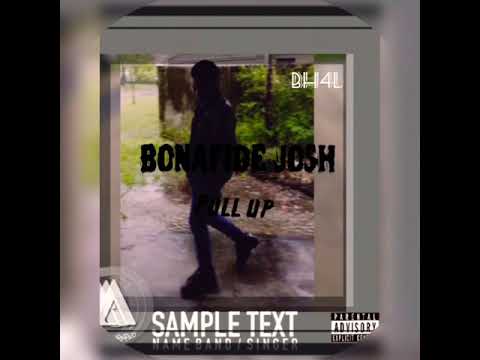 Bonafide josh/ pull up) BH4L