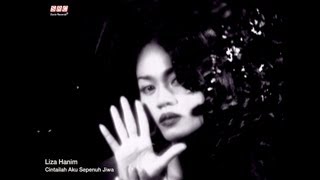 Liza Hanim - Cintailah Aku Sepenuh Jiwa (Official Music Video)