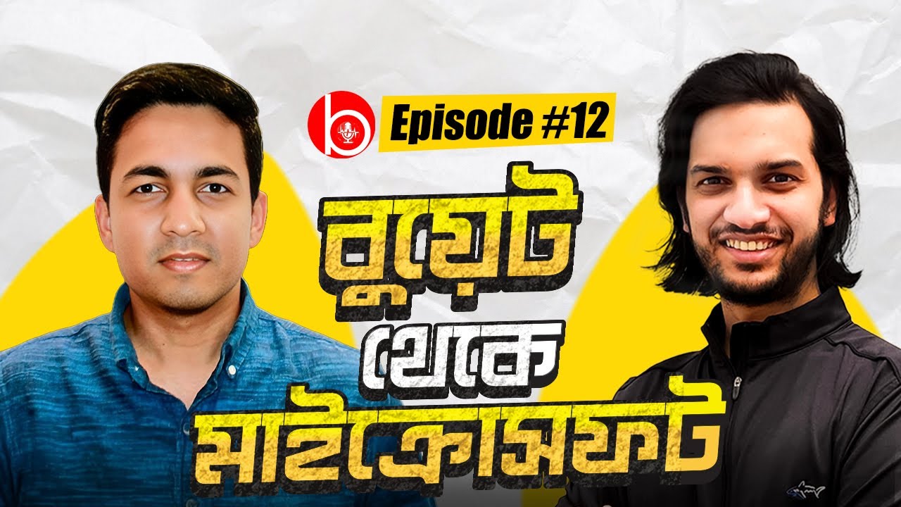 BUET to Microsoft Research - CSE Career Guideline, Thesis, Industry EP# 12