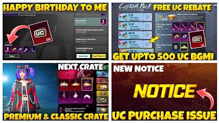 🔴Happy Birthday /Free UC In Custom Pack Bgmi / Bgmi Next Classic Crate / Bgmi Next Premium Crate