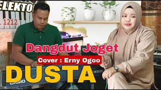 Download lagu DUSTA || Cover Erny Ogoo || Dangdut Joget Wakatobi mp3
