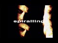 Exit Dream - spiralling (Official Music Video)