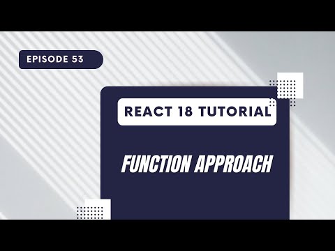 React 18 Tutorial Usestate Function Approach