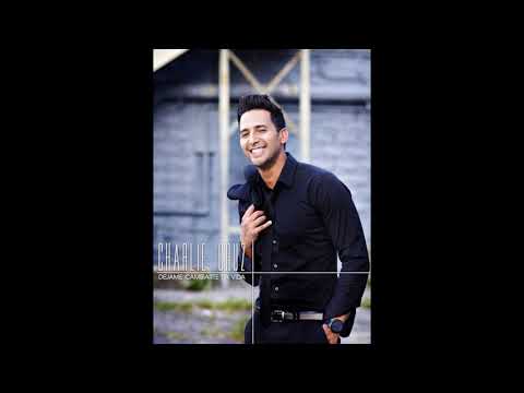 CHARLIE CRUZ DEJAME CAMBIARTE LA VIDA